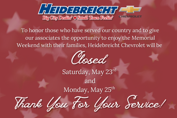 We will be CLOSED Saturday, May 23rd & Monday, May 25th!